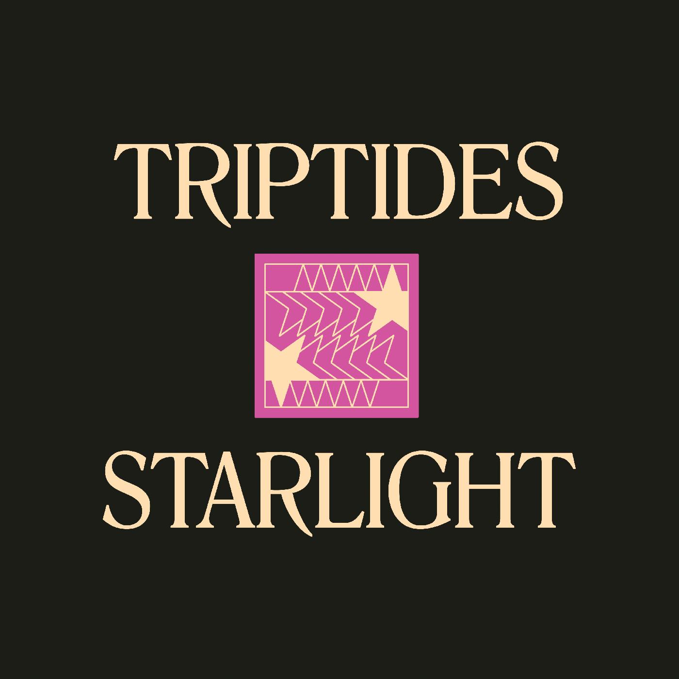 Triptides - Starlight [Vinyl] - Paladin Vinyl