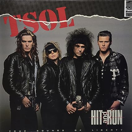 TSOL - Hit and Run: Sonidos verdaderos de la libertad [Importación] [Vinilo]