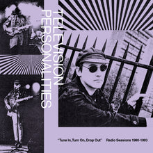 Tune In, Turn On, Drop Out: Radio Sessions 1980-1993 (2LP) [Vinyl]