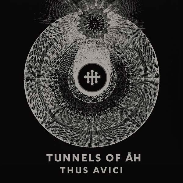 TUNNELS OF AH - Thus Avici [CD]