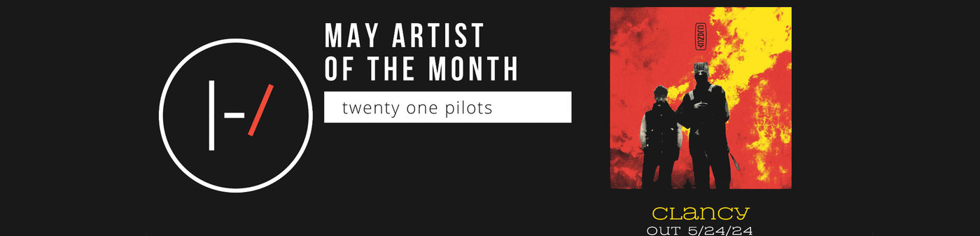 May Artist of the Month Twenty One Pilots