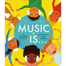Music Is . . .