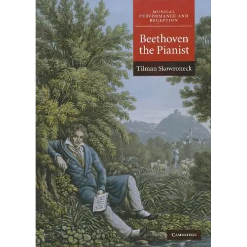 Beethoven the Pianist