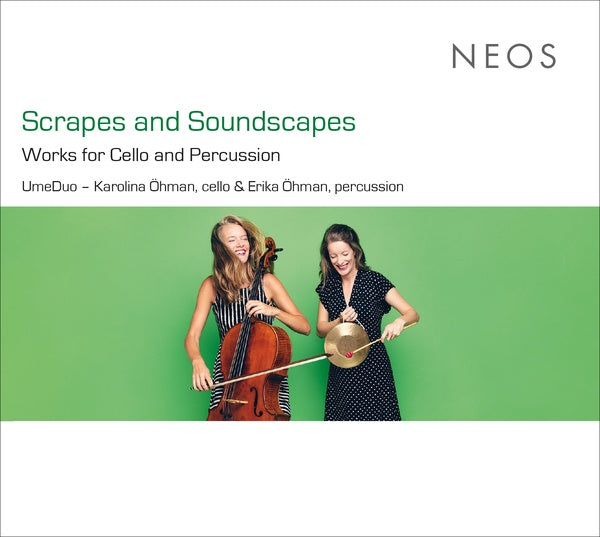 UMEDUO - Scrapes and Soundscapes: Works for Cello and Percussion [CD]