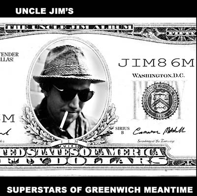 UNCLE JIM - Superstars Of Greenwich Meantime [CD]