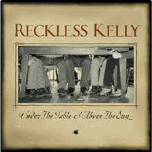 Reckless Kelly Under The Table And Above The Sun (20th Anniversary) [LP] Vinyl - Paladin Vinyl