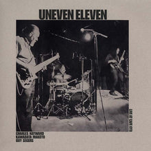 UNEVEN ELEVEN - Live at Cafe OTO [Vinyl]