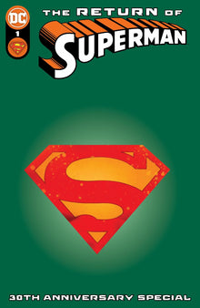Return Of Superman 30Th Anniversary Special #1 (One Shot) E Ben Oliver The Eradicator Die-Cut Va (10/31/2023) Dc