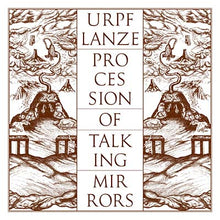 URPF LANZE - Procession of Talking Mirrors [Vinyl]