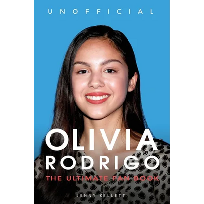 Olivia Rodrigo: 100+ Olivia Rodrigo Facts, Photos, Quiz + More - Paperback