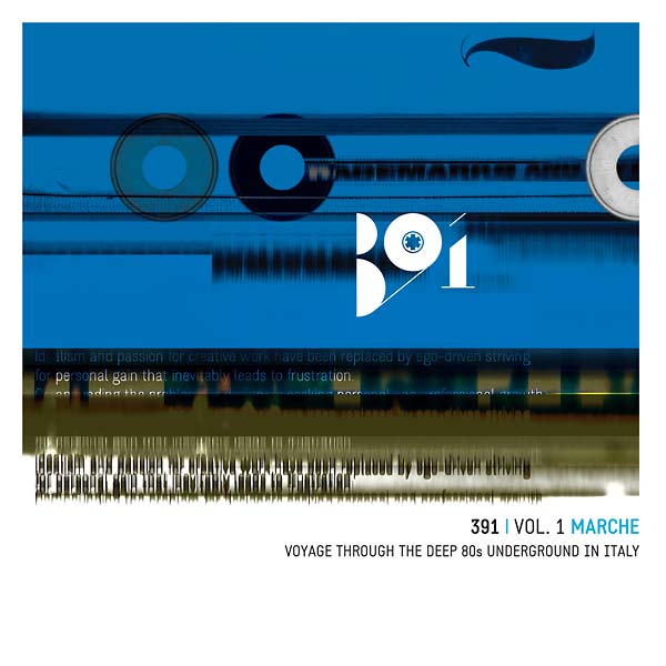 391 Vol. 1: Marche - Voyage Through the Deep 80s Underground in Italy [CD]