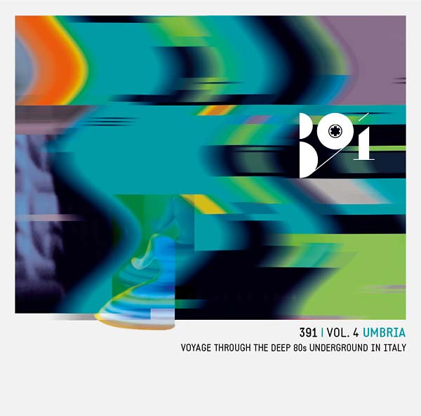 Va - 391 Vol. 4: Umbria - Voyage Through The Deep 80s Underground In Italy [CD]