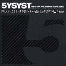 5YSYST: 5 Years Of Systematic Recordings [CD]