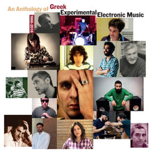 An Anthology of Greek Experimental Electronic Music 1966-2016 [Vinyl]