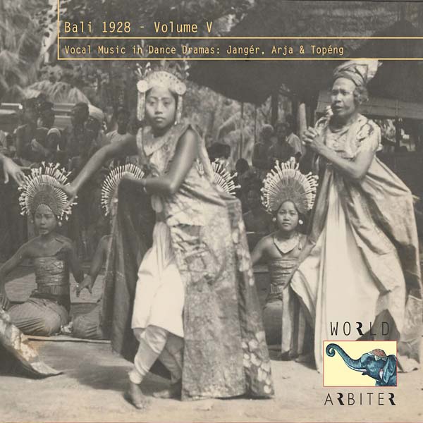 Va - Bali 1928, Vol. V: Vocal Music in Dance Dramas [CD]