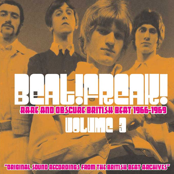 Beatfreak! Vol. 3: Rare and Obscure British Beat 1966-1969 [CD]