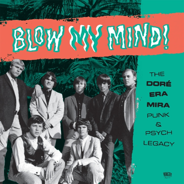 Va - Blow My Mind!: The Dore Era Mira Punk & Psych Legacy [Vinyl]