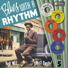 Va - Blues With A Rhythm Vol. 5: How Wee, Sweet Daddy! [Vinyl]