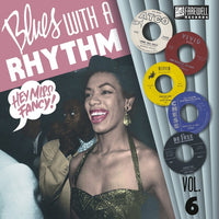 Va - Blues With A Rhythm Vol. 6: Hey Miss Fancy! [Vinyl]