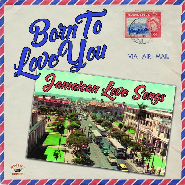 Va - Born To Love You: Jamaican Love Songs [CD]