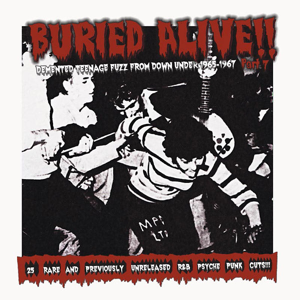 Va - Buried Alive!! Part 7: Demented Teenage Fuzz From Down Under 1965-1967 [CD]