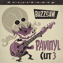 Buzzsaw Joint: Pavinyl - Cut 3 [Vinyl]