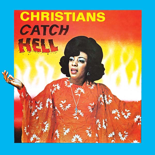 Va - Christians Catch Hell: Gospel Roots, 1976-79 [CD]