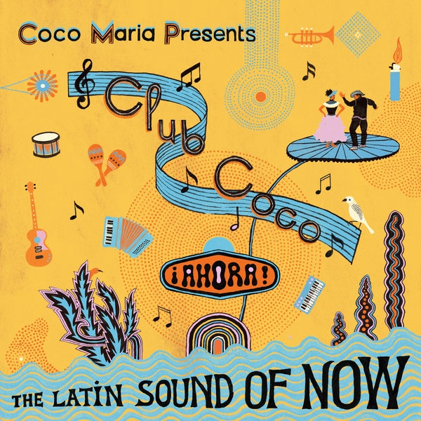 Club Coco: Ahora! The Latin Sound Of Now [CD]