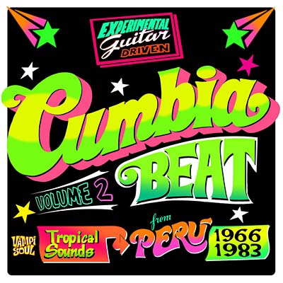 Va - Cumbia Beat Volume 2: Tropical Sounds from Peru 1966-1983 [CD]