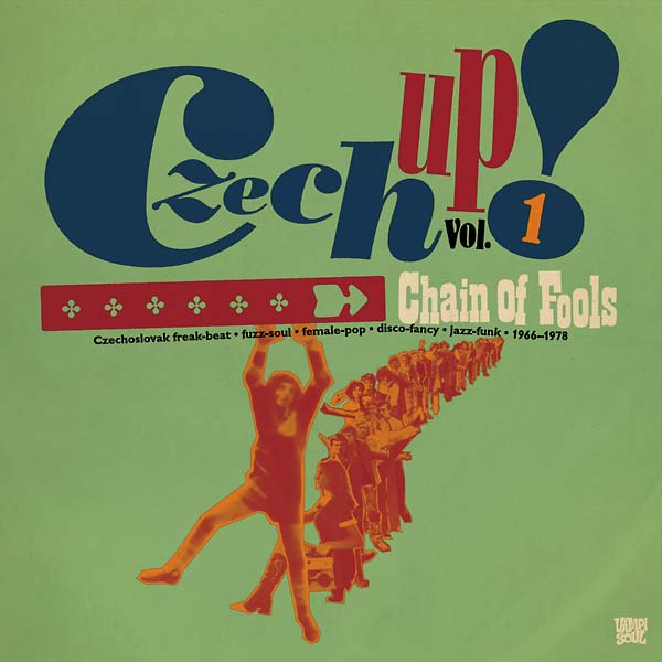 Va - Czech Up! Vol. 1: Chain of Fools [CD]