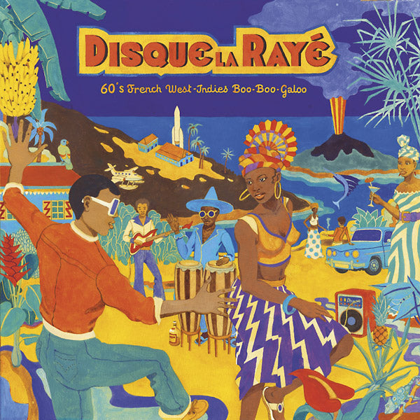 Va - Disque La Raye: 60's French West-Indies Boo-Boo-Galoo [CD]