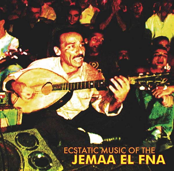 Va - Ecstatic Music of the Jemaa El Fna [CD]