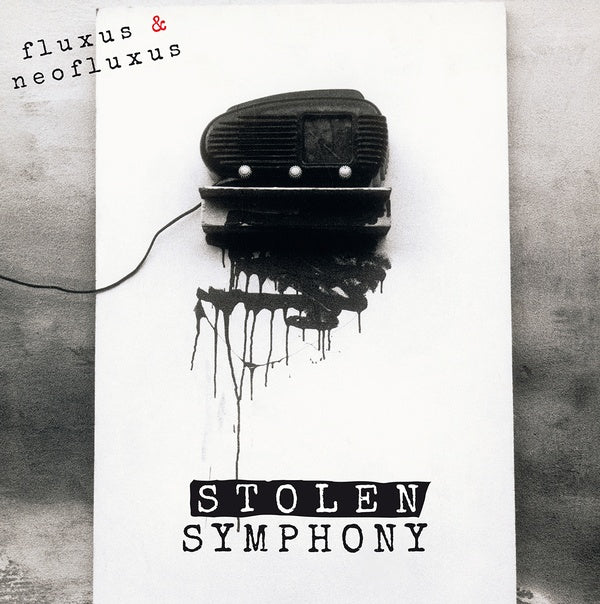 Va - Fluxus & NeoFluxus: Stolen Symphony (Part I) [Vinyl]