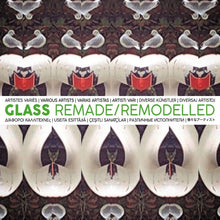 Glass Remade/Remodelled [CD]