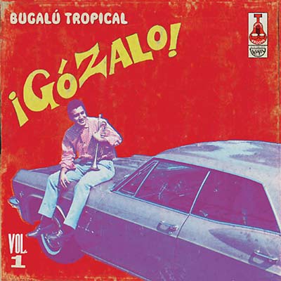 Va - Gozalo! - Bugalú Tropical Vol. 1 [Vinyl]