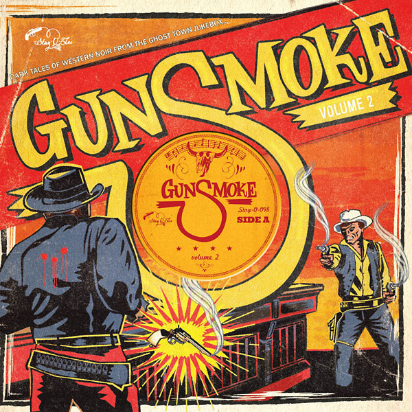 Gunsmoke Volume 2: Dark Tales Of Western Noir From A Ghost Town Jukebox [Vinyl]