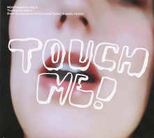 HEAVYbreathing Vol. 4, The Sounds of Sex: Touch Me! [CD]