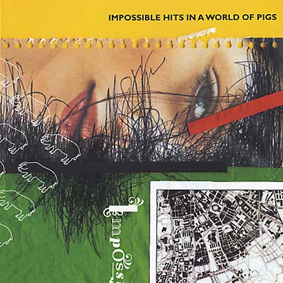 Va - Impossible Hits in a World of Pigs [CD]