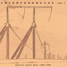 Interferencias Vol. 1: Spanish Synth Wave 1980-1989 [CD]