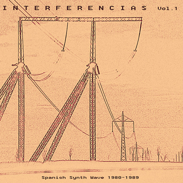 Va - Interferencias Vol. 1: Spanish Synth Wave 1980-1989 [CD]