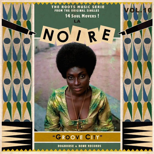 La Noire Vol. 10: Groove City [Vinyl]