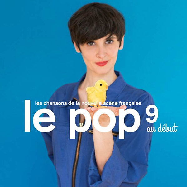 Va - Le Pop 9: Au Debut [CD]