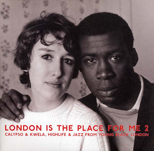 Va - London Is the Place For Me 2: Calypso & Kwela, Highlife & Jazz From Young Black London [Vinyl]