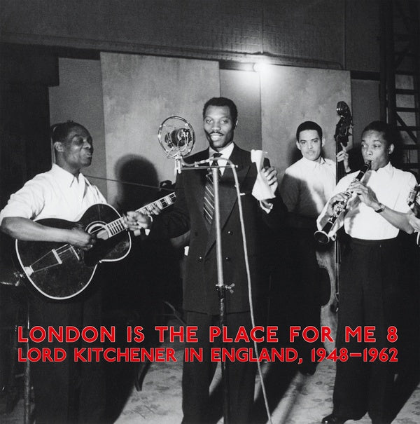 Va - London Is The Place For Me 8: Lord Kitchener In England, 1948-1962 [Vinyl]