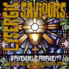 Lysergic Saviours: A Psychedelic Prophecy! The Holy Grail Of Xian Acid Fuzz 1968-1974 [CD]