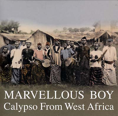 Va - Marvellous Boy: Calypso From West Africa [Vinyl]