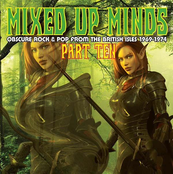 Va - Mixed Up Minds Part Ten: Obscure Rock & Pop from the British Isles 1969-1974 [CD]