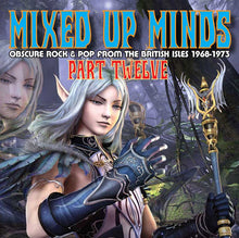 Mixed Up Minds Part Twelve: Obscure Rock & Pop from the British Isles 1968-1973 [CD]
