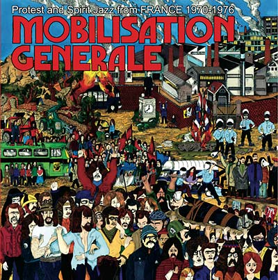 Va - Mobilisation Generale: Protest and Spirit Jazz from France 1970-1976 [Vinyl]