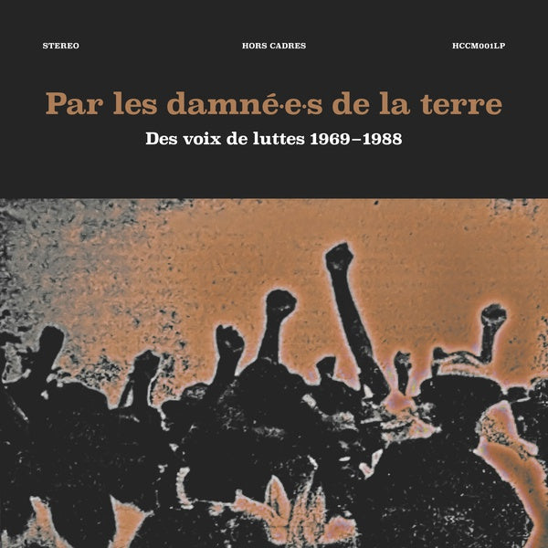 Va - Par les damne-e-s de la terre: Des voix de luttes 1969-1988 [Vinyl]